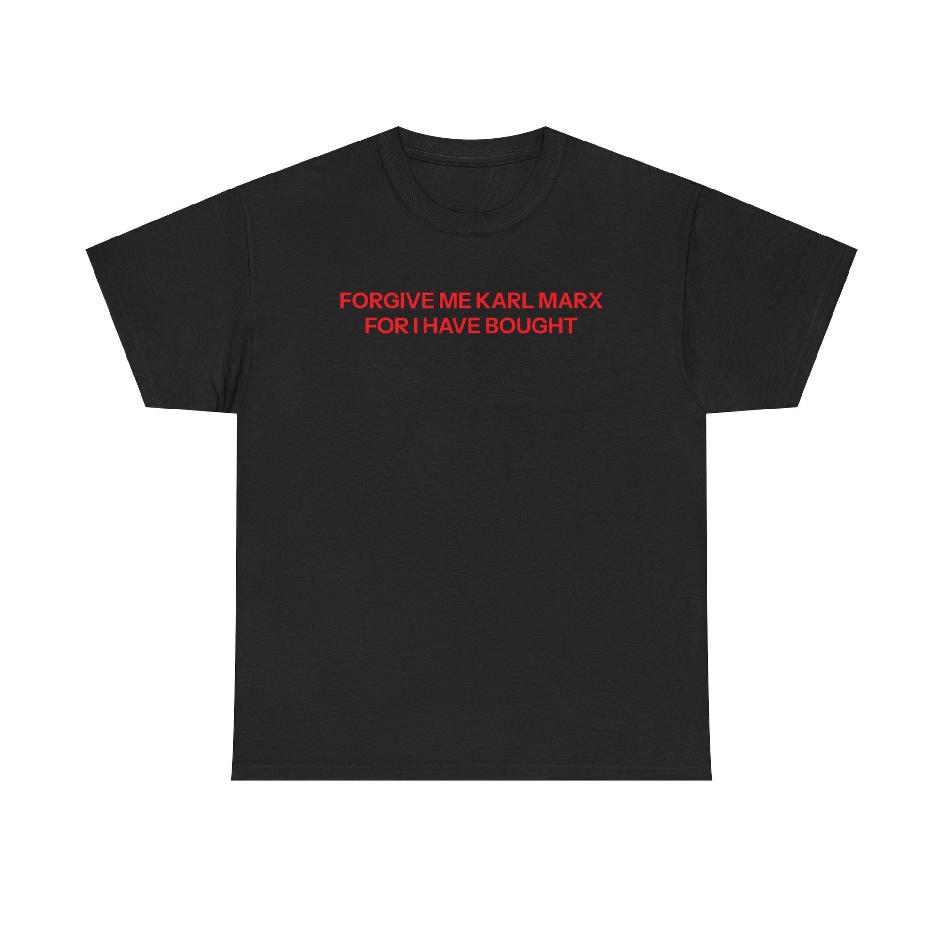Forgive Me T-shirt