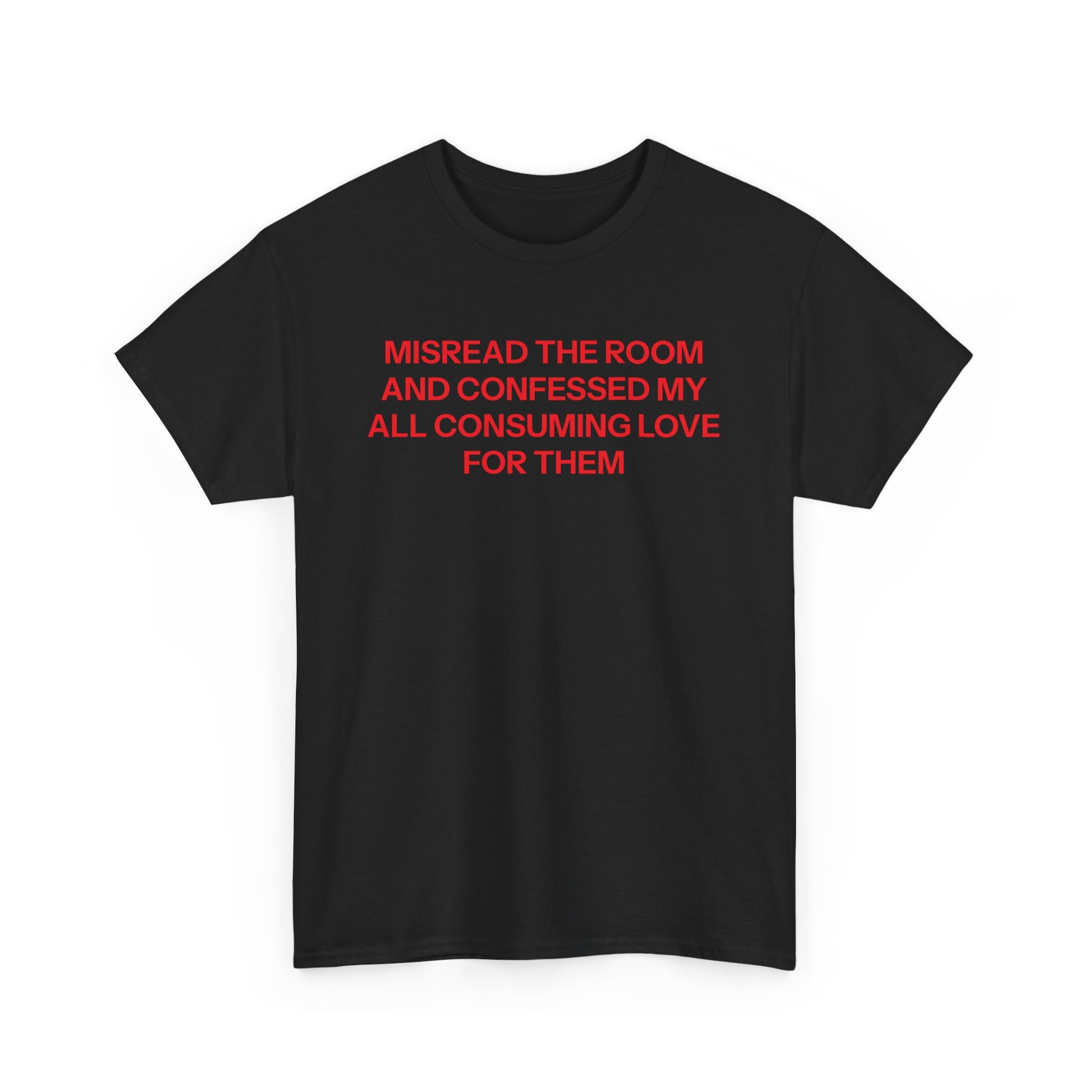 Misread the room T-shirt