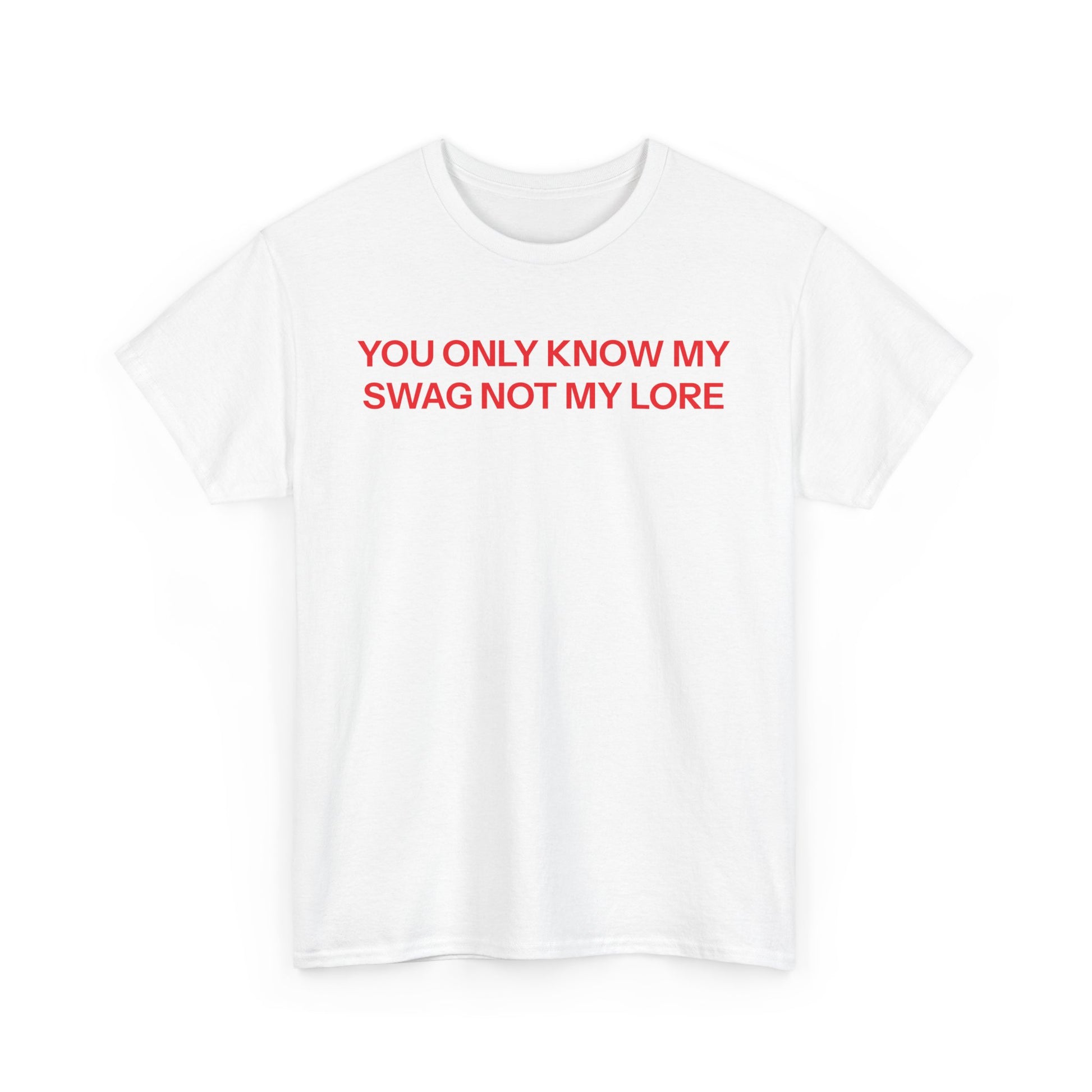 Swag not lore T-shirt