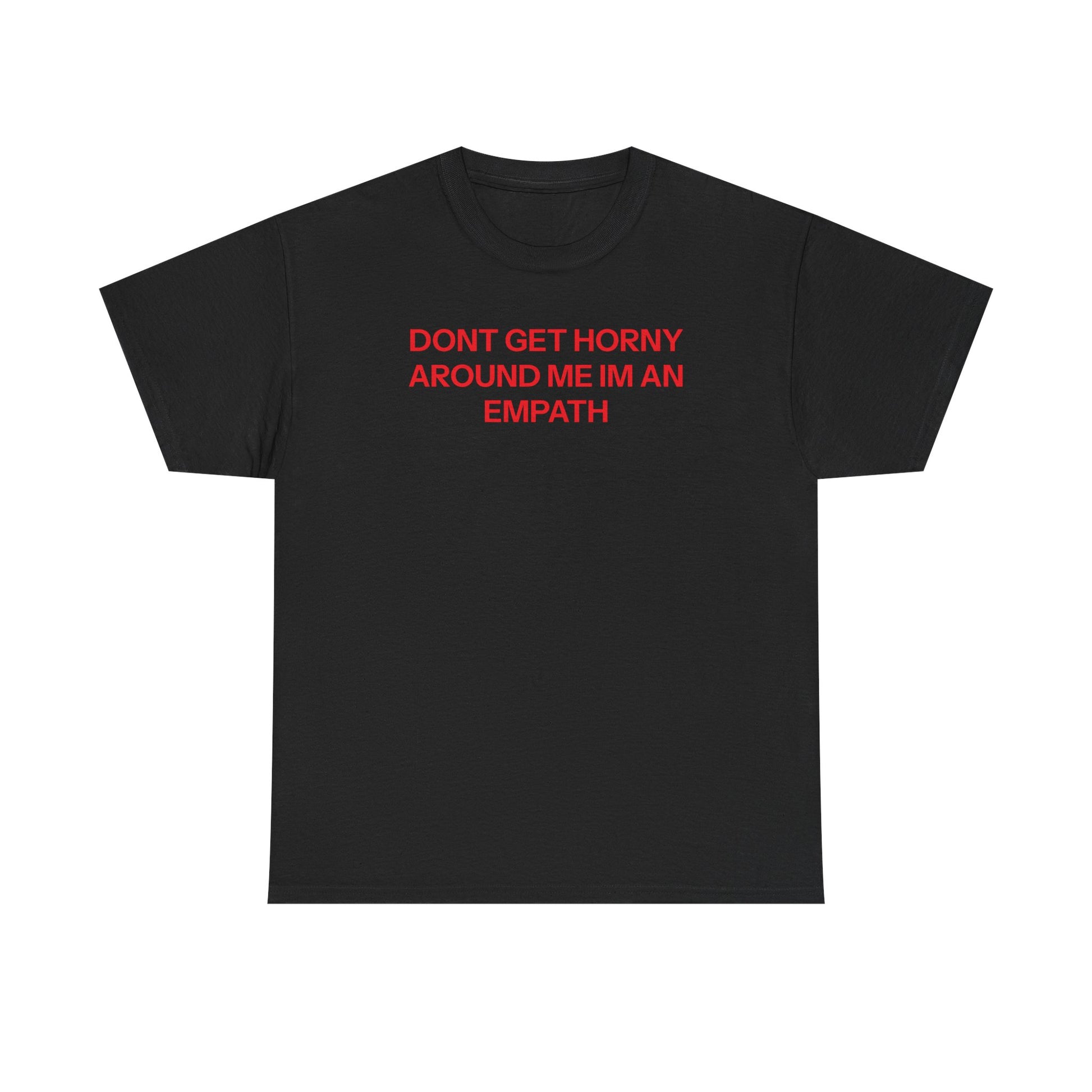 I'm an empath T-shirt