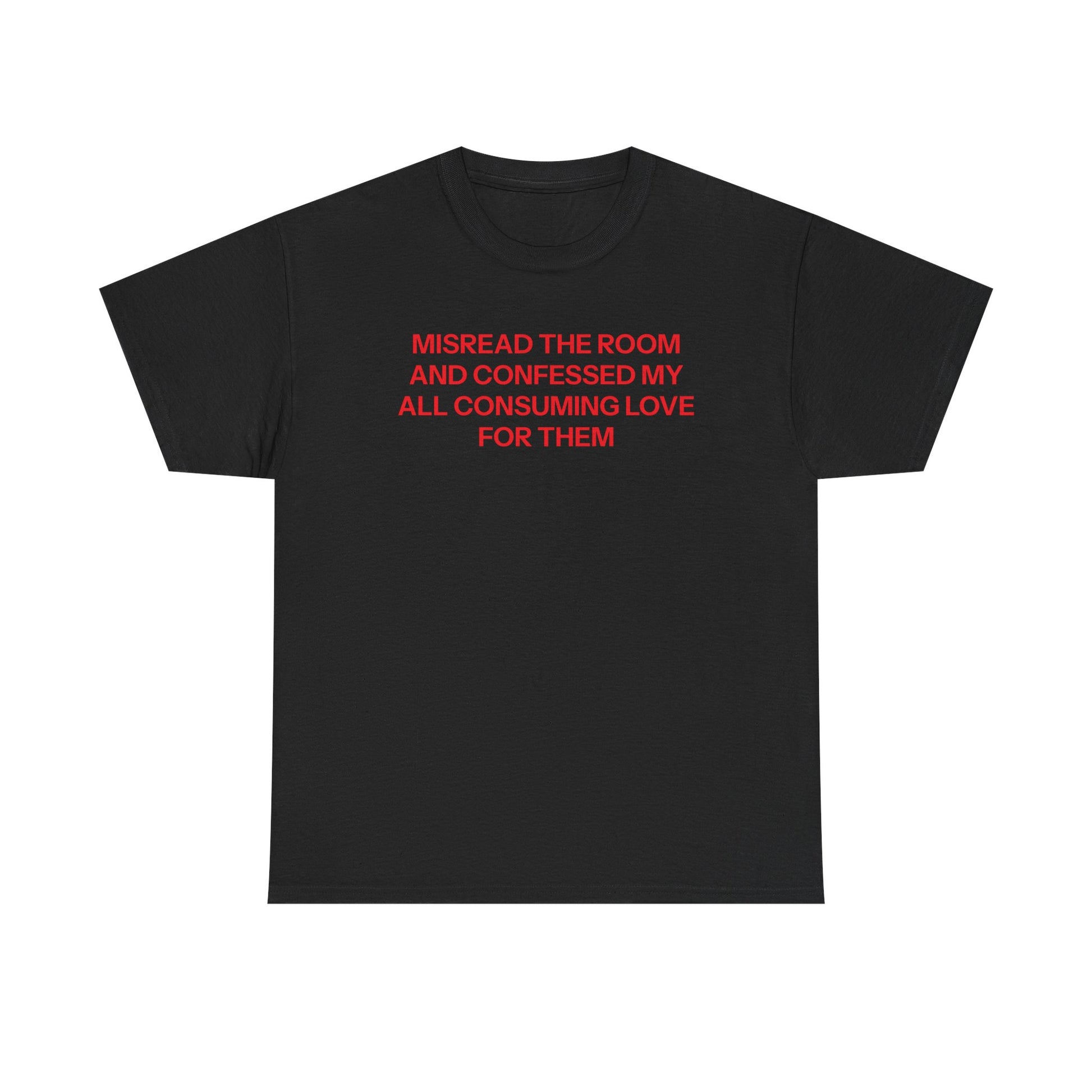 Misread the room T-shirt