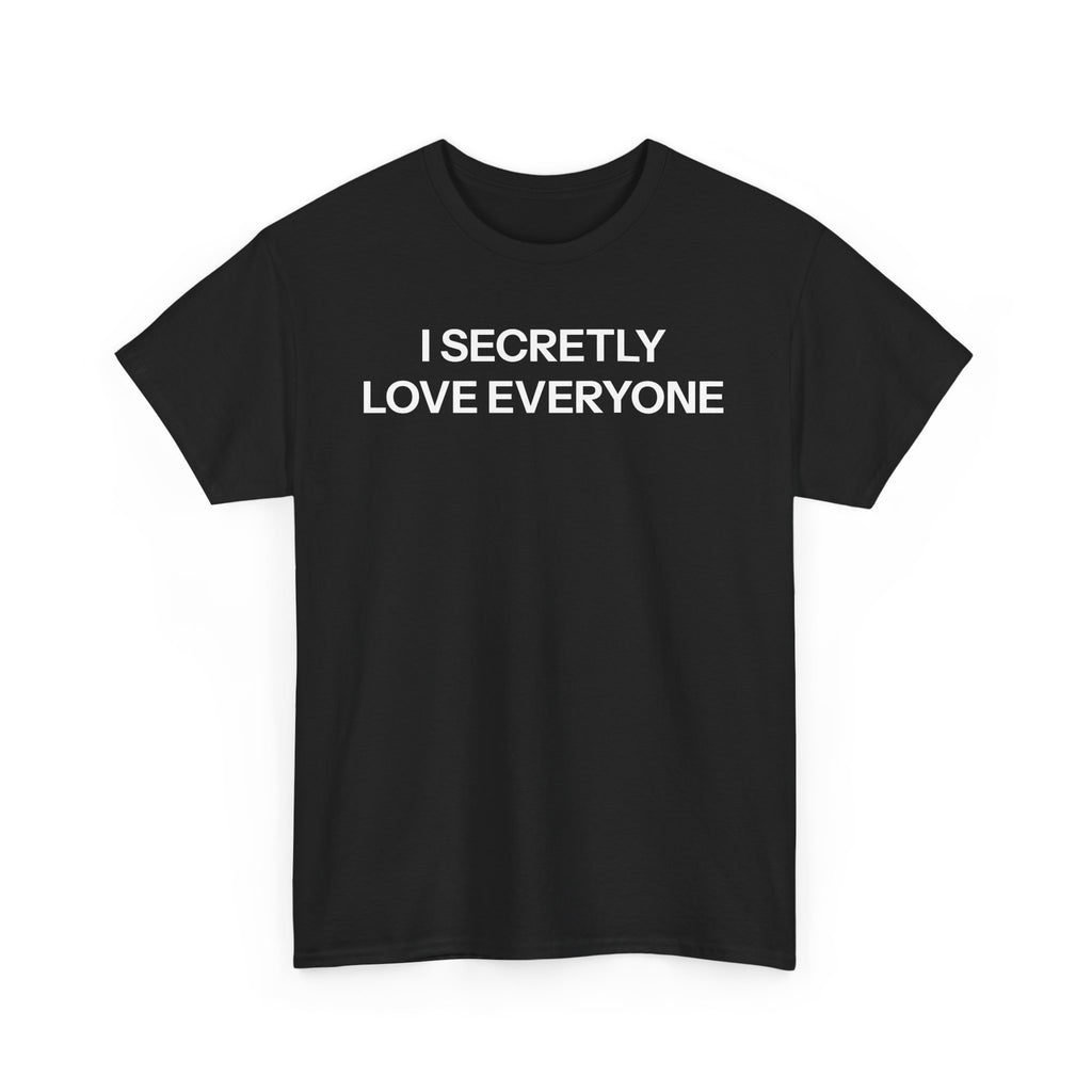 Love everyone T-shirt