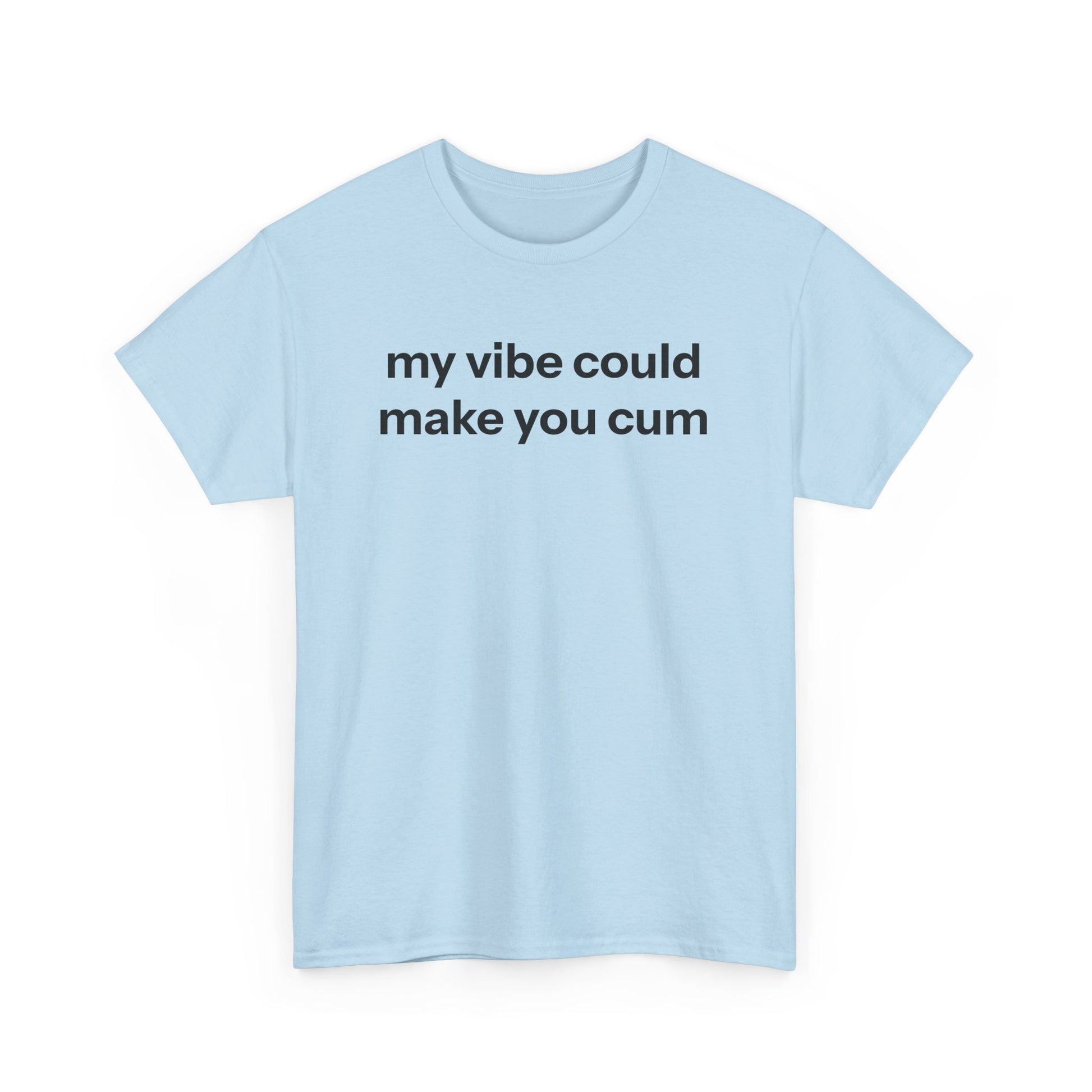 my vibe T-shirt