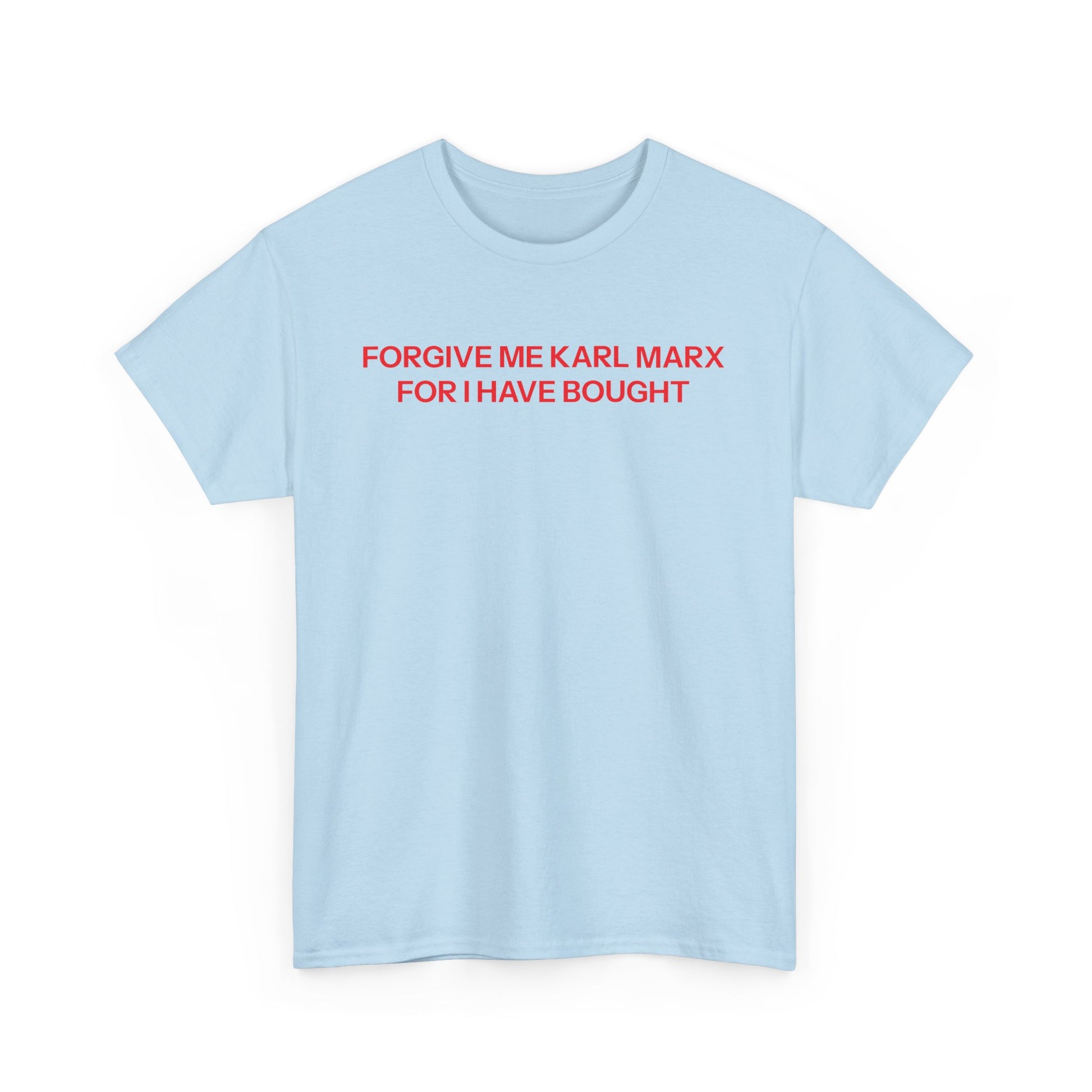 Forgive Me T-shirt