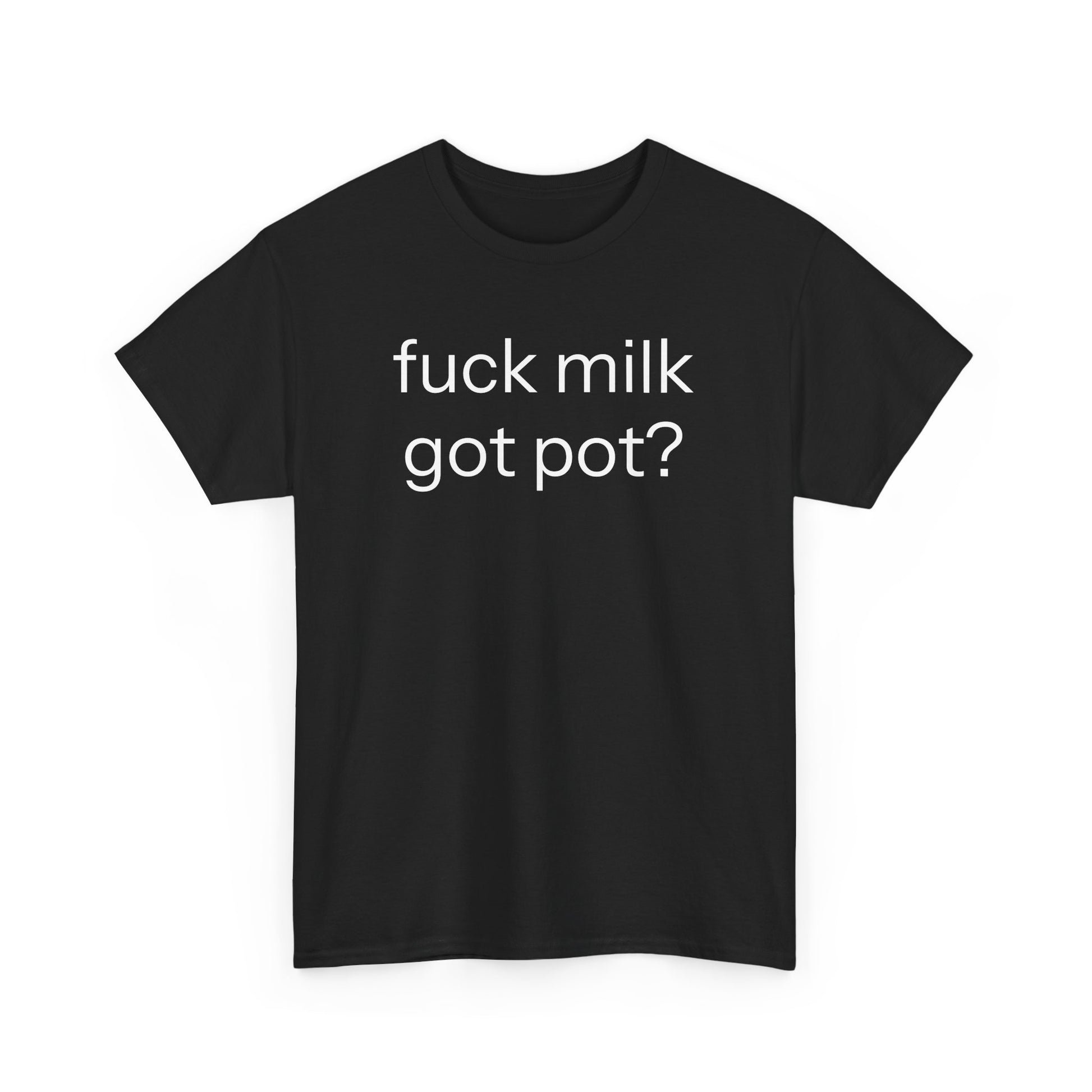 fuck milk T-shirt