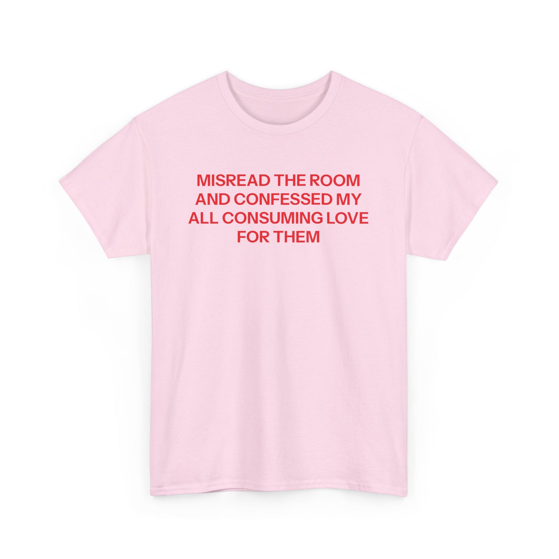 Misread the room T-shirt