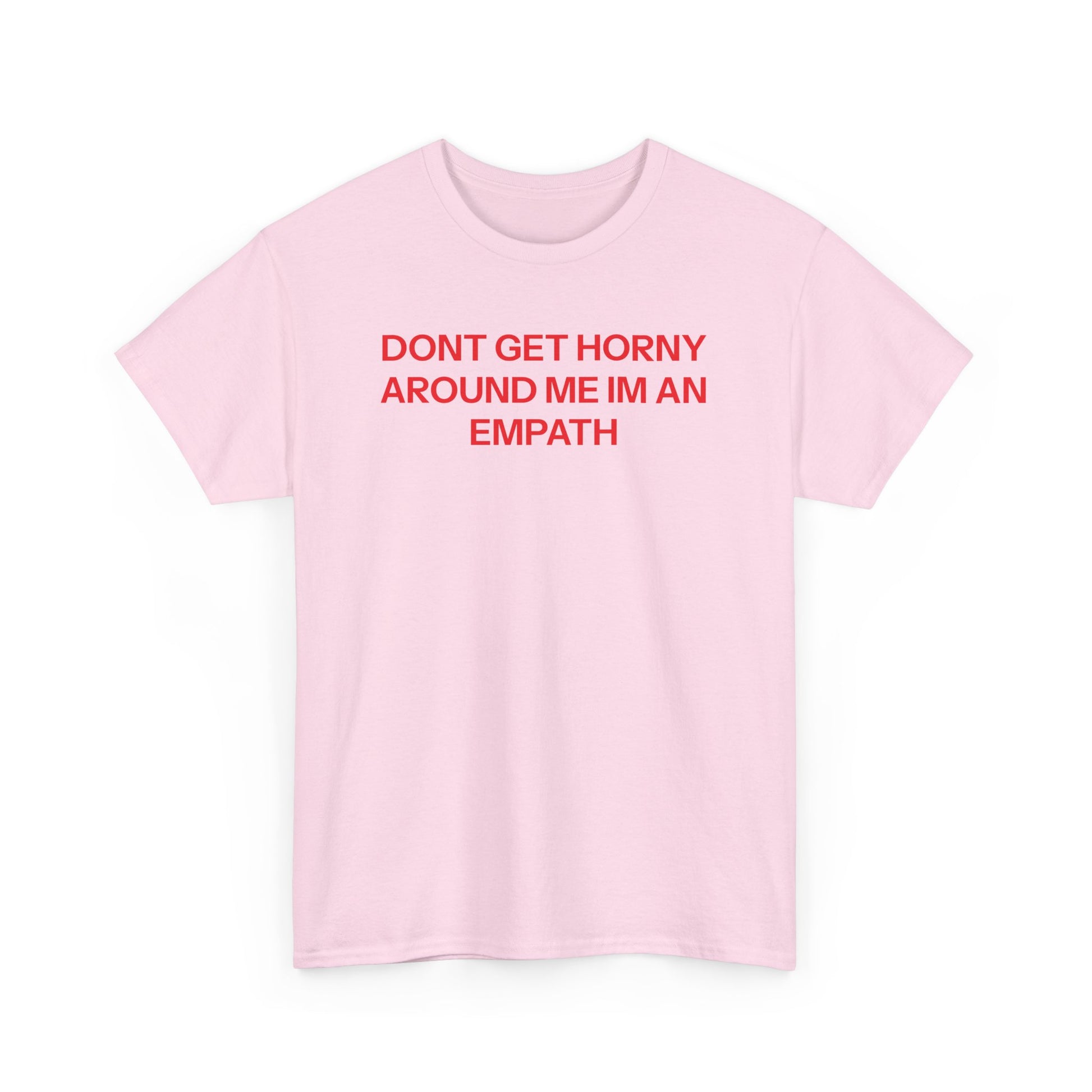 I'm an empath T-shirt