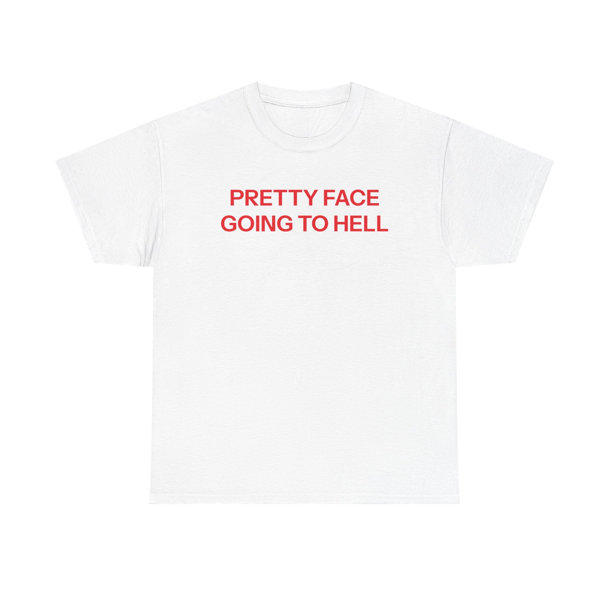 Pretty face T-shirt