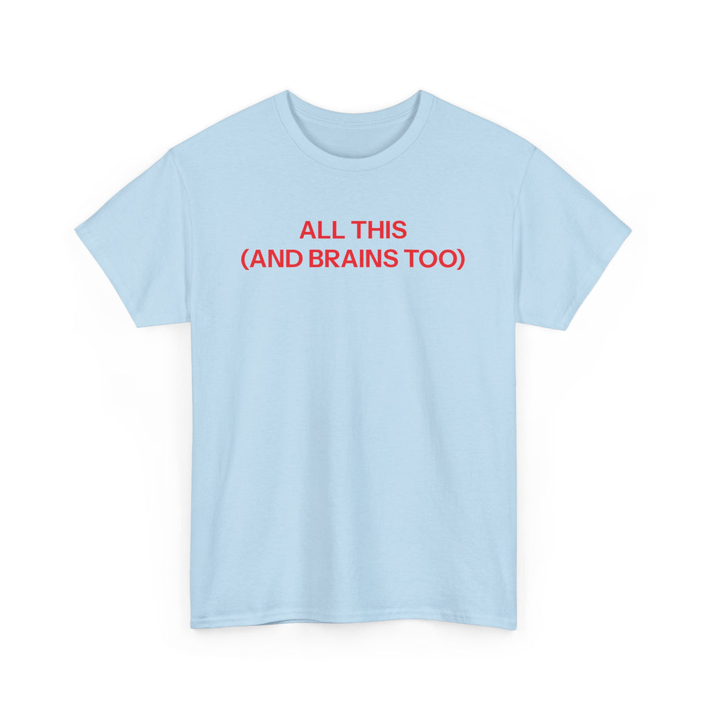 all this T-shirt