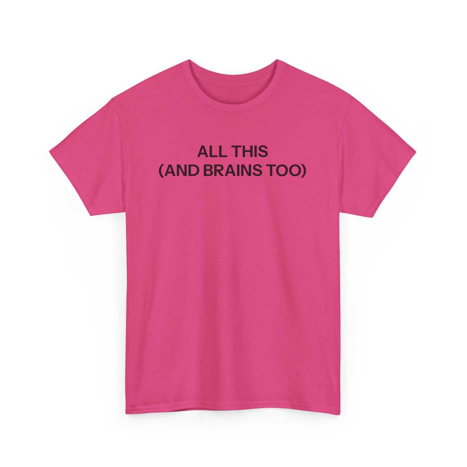 all this T-shirt