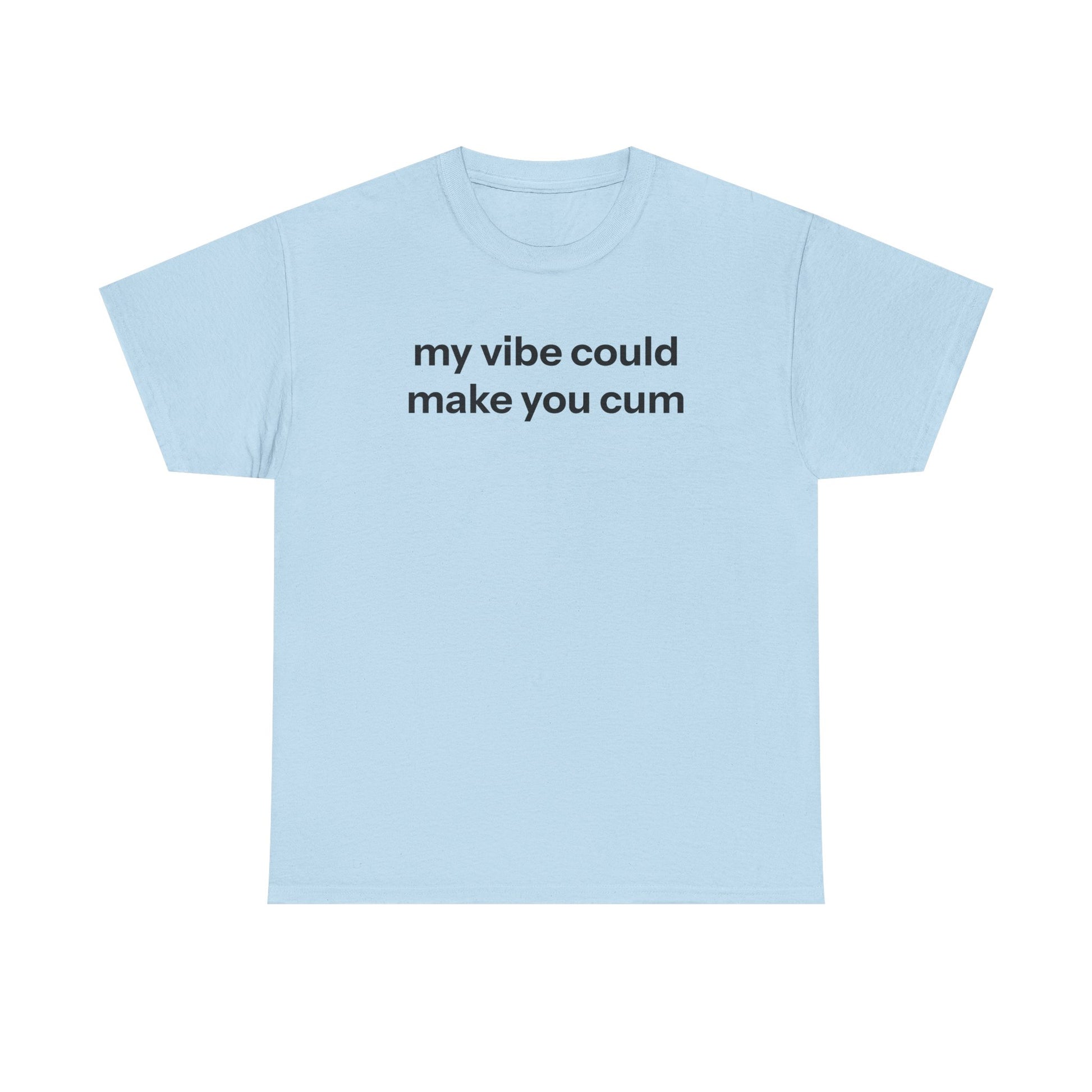 my vibe T-shirt
