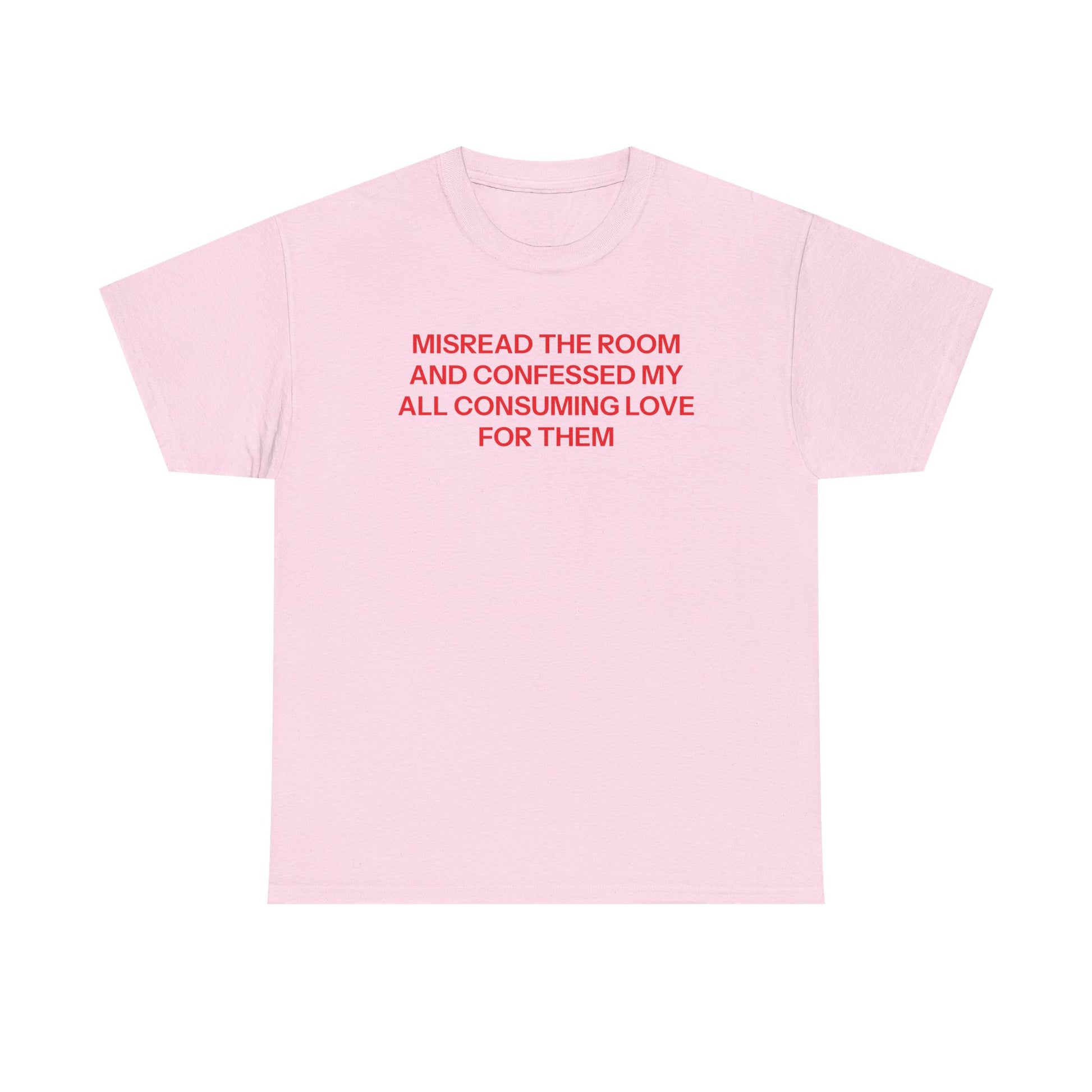 Misread the room T-shirt