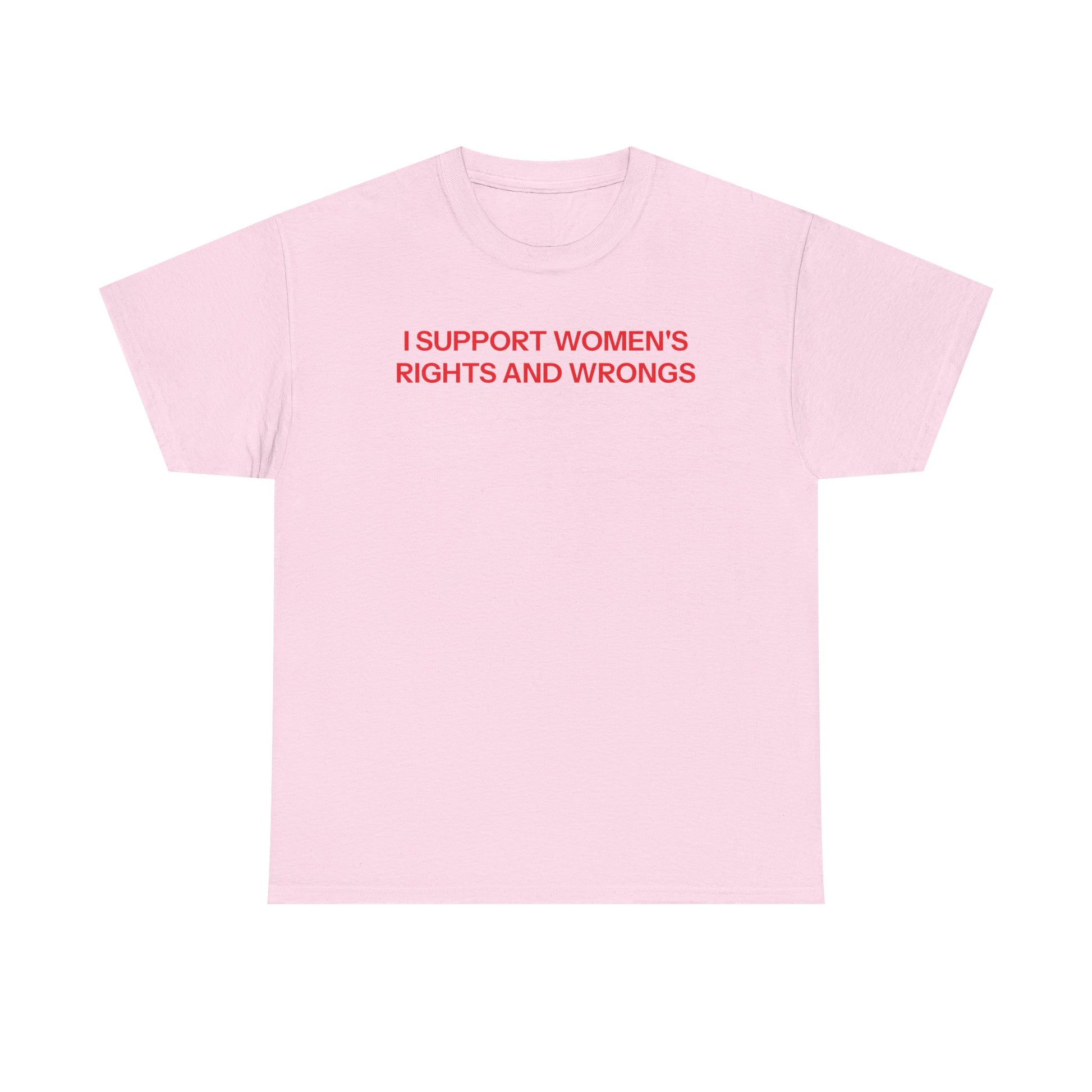 I Support Women T-shirt
