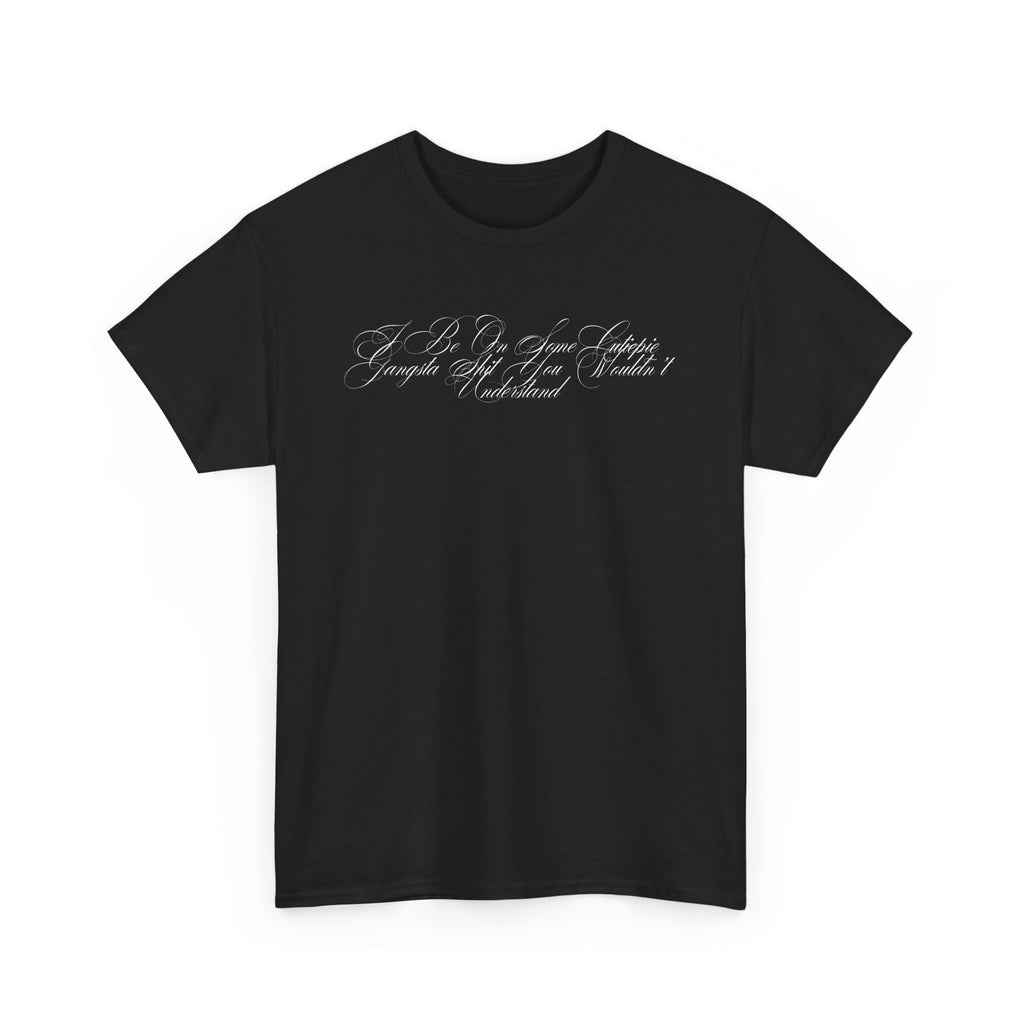 Cutiepie Gangsta T-shirt