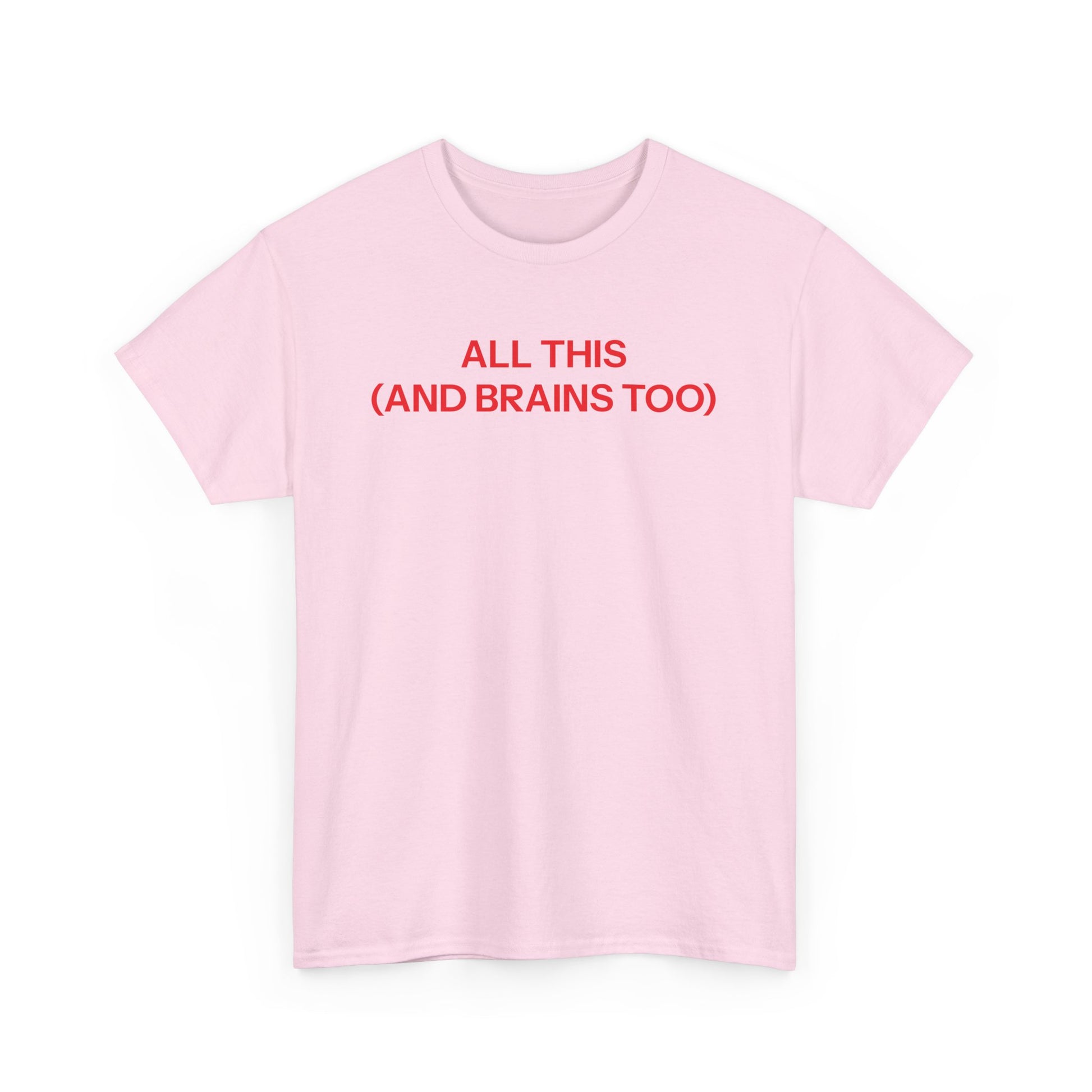 all this T-shirt
