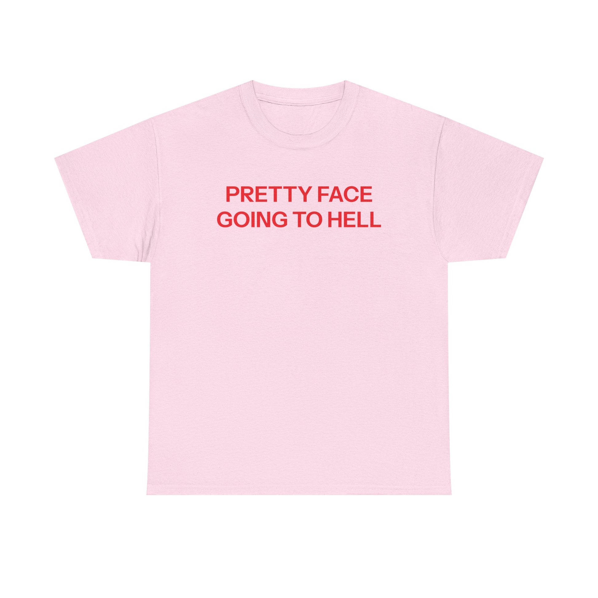Pretty face T-shirt