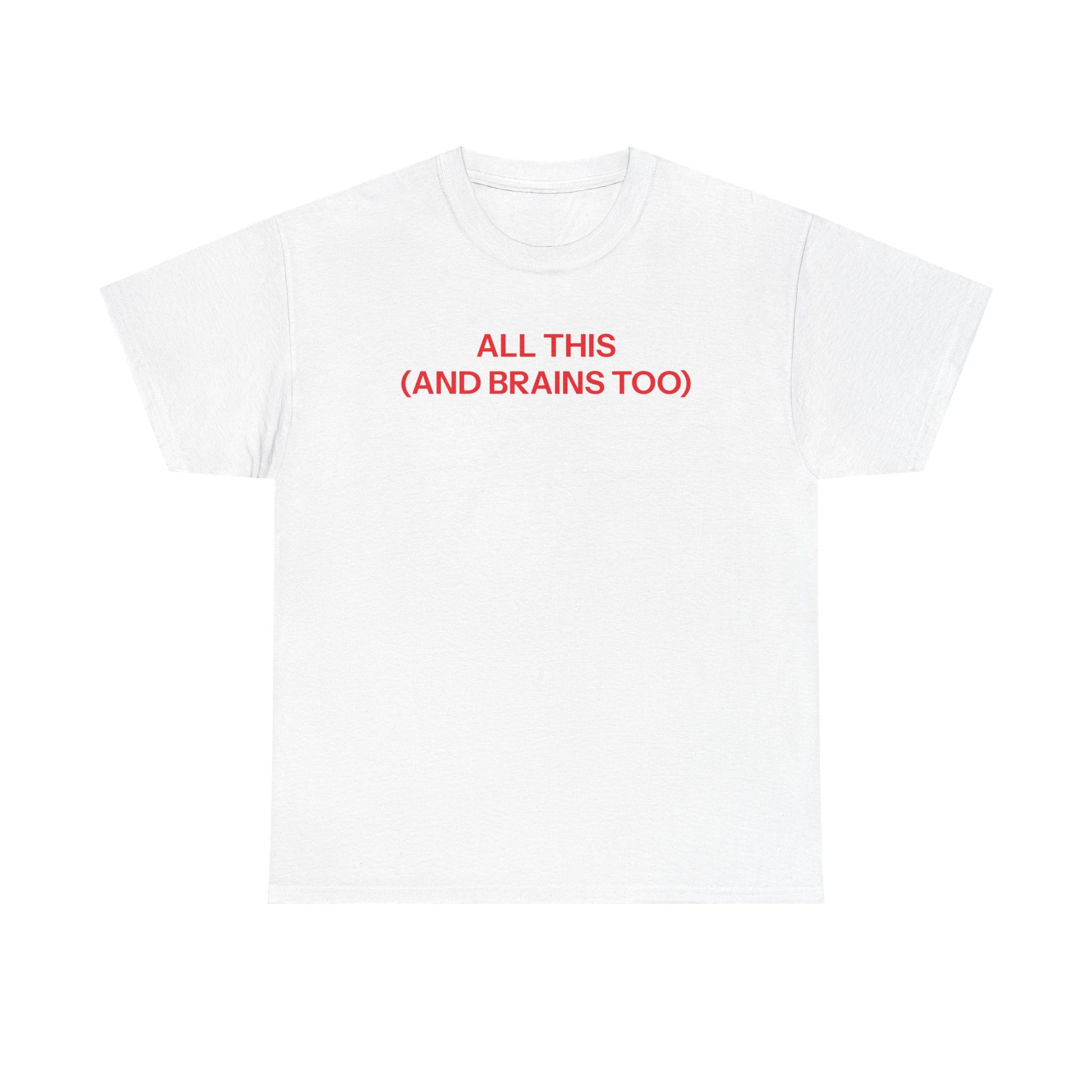 all this T-shirt