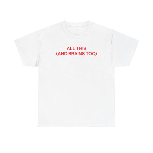 all this T-shirt