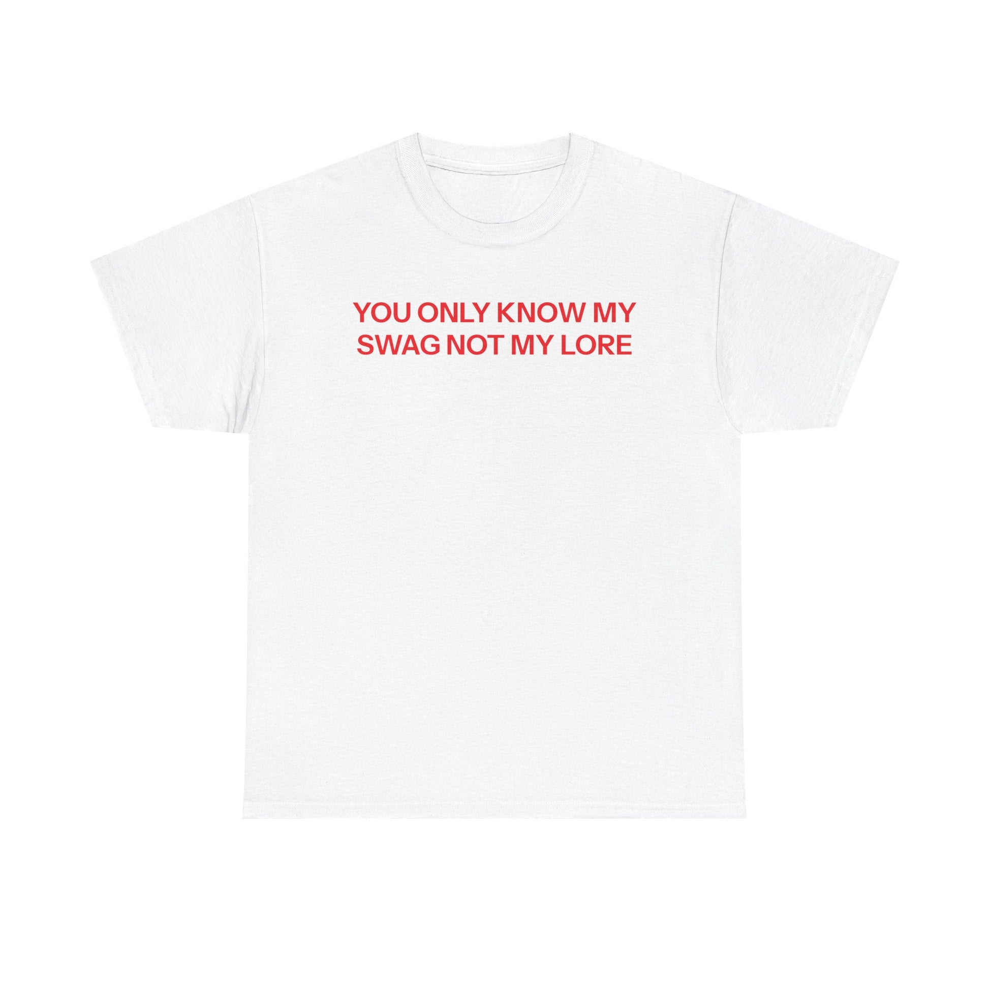 Swag not lore T-shirt