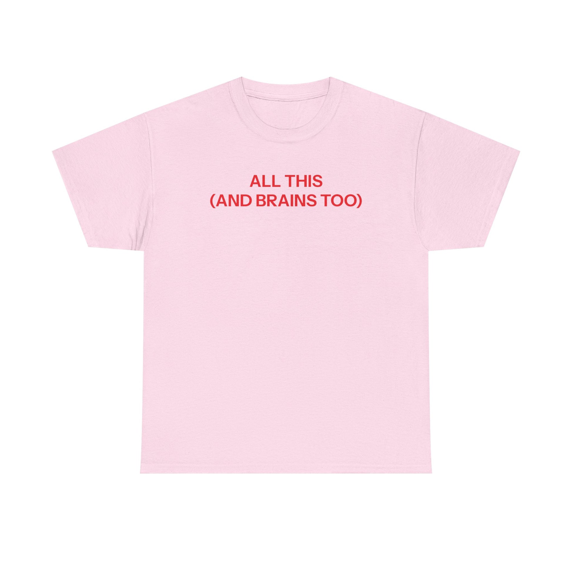 all this T-shirt